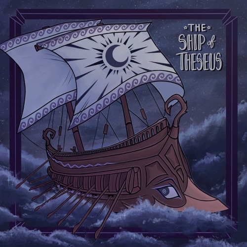 The Ship of Theseus Instrumental