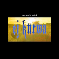 eter x yann x dj bastard - ej kurwa