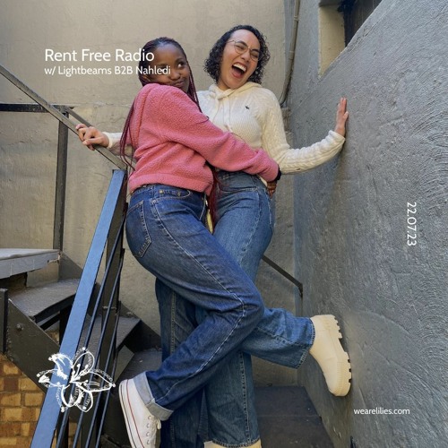 Rent-Free Radio EP 002 b2b Nahledi | July 2023