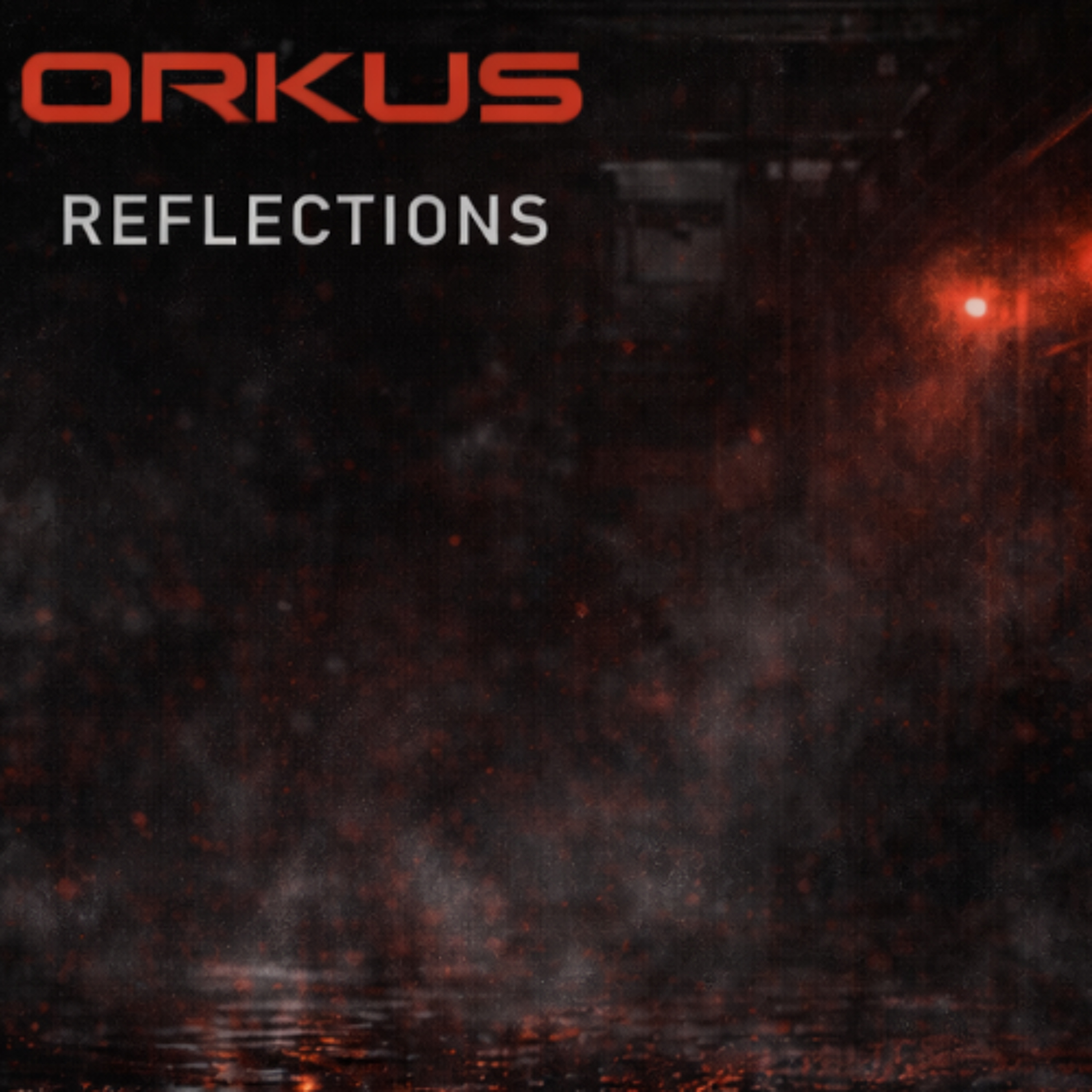 Orkus - Reflections (T) episode artwork