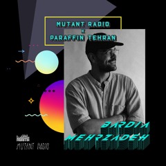 Bardia Mehrzadeh [Paraffin Tehran Takeover]