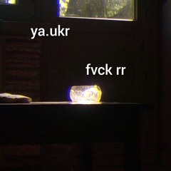 ya.ukr - fvck rr