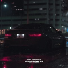 Kim x Affectwave - Undercover (Xenaan Remix)