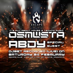 ABDY [Special Guest] O.S.M.W.S.T.A. @ Escape Club | Skopje, North Macedonia [24.02.24]