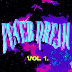 Fever Dream (Vol. 1)