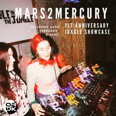 Mars2Mercury - Origin UK Radio 24/02/24 1st Anniversary Jungle Showcase