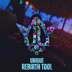 UNIQUE - REBIRTH TOOL 2025