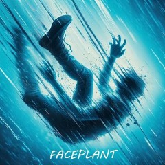 Faceplant