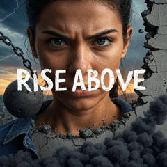 Rise Above Track 1