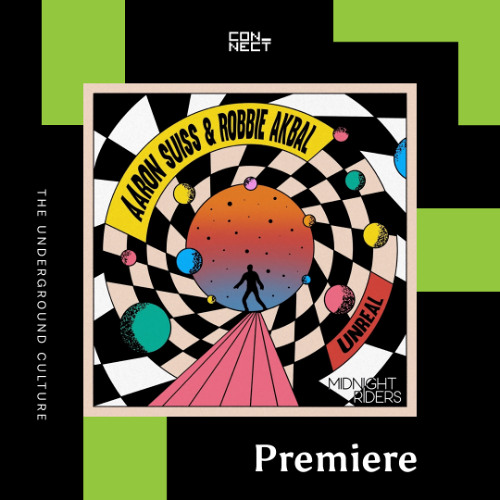 PREMIERE: Robbie Akbal, Aaron Suiss - Unreal [Midnight Riders]
