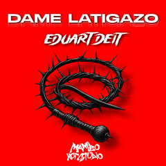 DAME LATIGAZO [MAMBO HOT STUDIO PREMIERE] [MHSP006]