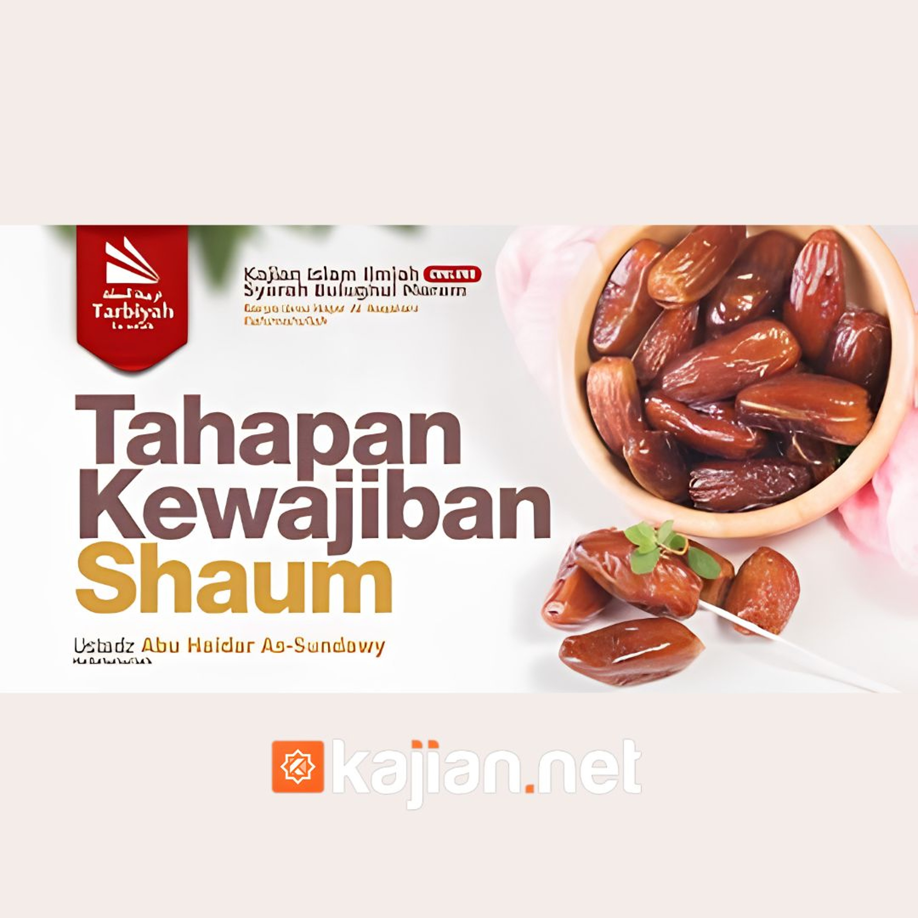 137. Tahapan Kewajiban Shaum _ Ustadz Abu Haidar as-Sundawy حفظه الله episode artwork