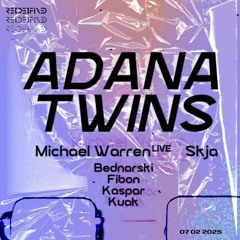 Closing set @ Redifined: Adana Twins (live Act)