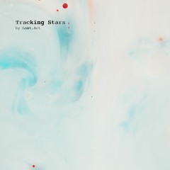Lost.Act - Tracking Stars