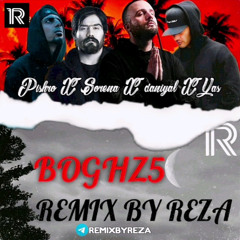 Boghz5[Remix By Reza