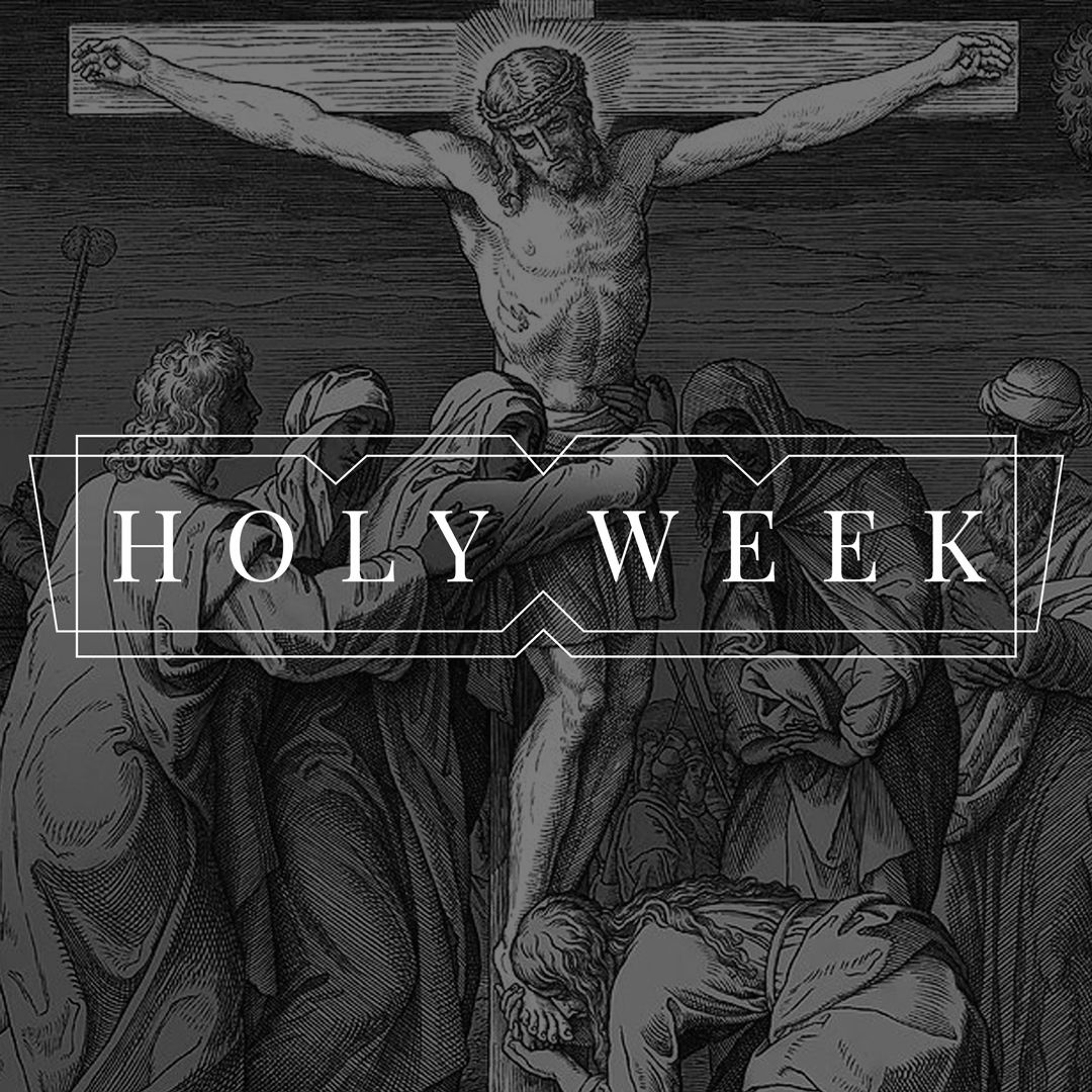 The Cross // Holy Week - Day 6 episode artwork