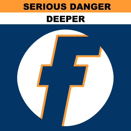 Artwork for the song Deeper by Serious Danger on Next Sound