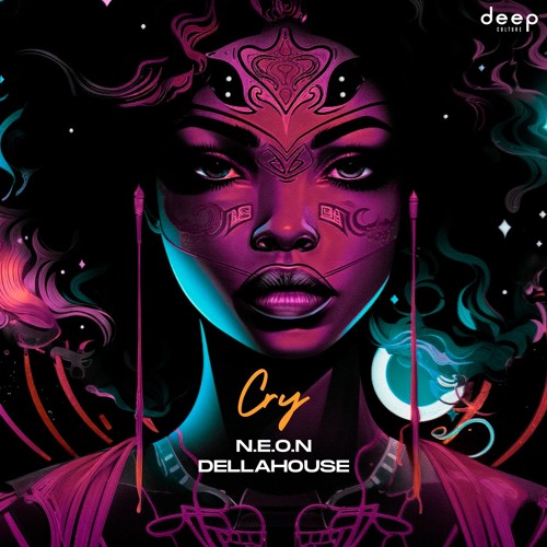 N.E.O.N,Dellahouse - Cry