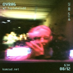 OVRAG 026 w/ Teploholodd