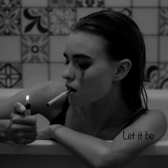 Let it be