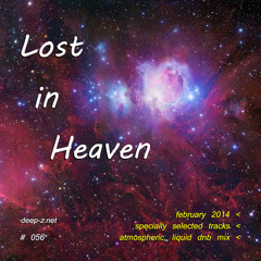 Lost In Heaven #056 (dnb mix - february 2014) Atmospheric | Liquid | Drum and Bass