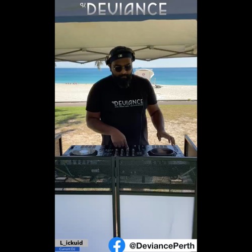 DEVIANCE PopUp Session 13 - pt2of3 - Lickuid