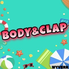 Body & Clap (Original Mix)
