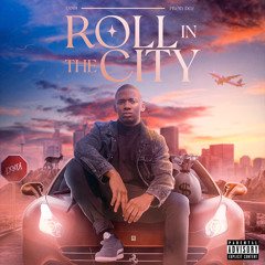 Roll In The City (prod. Do2)