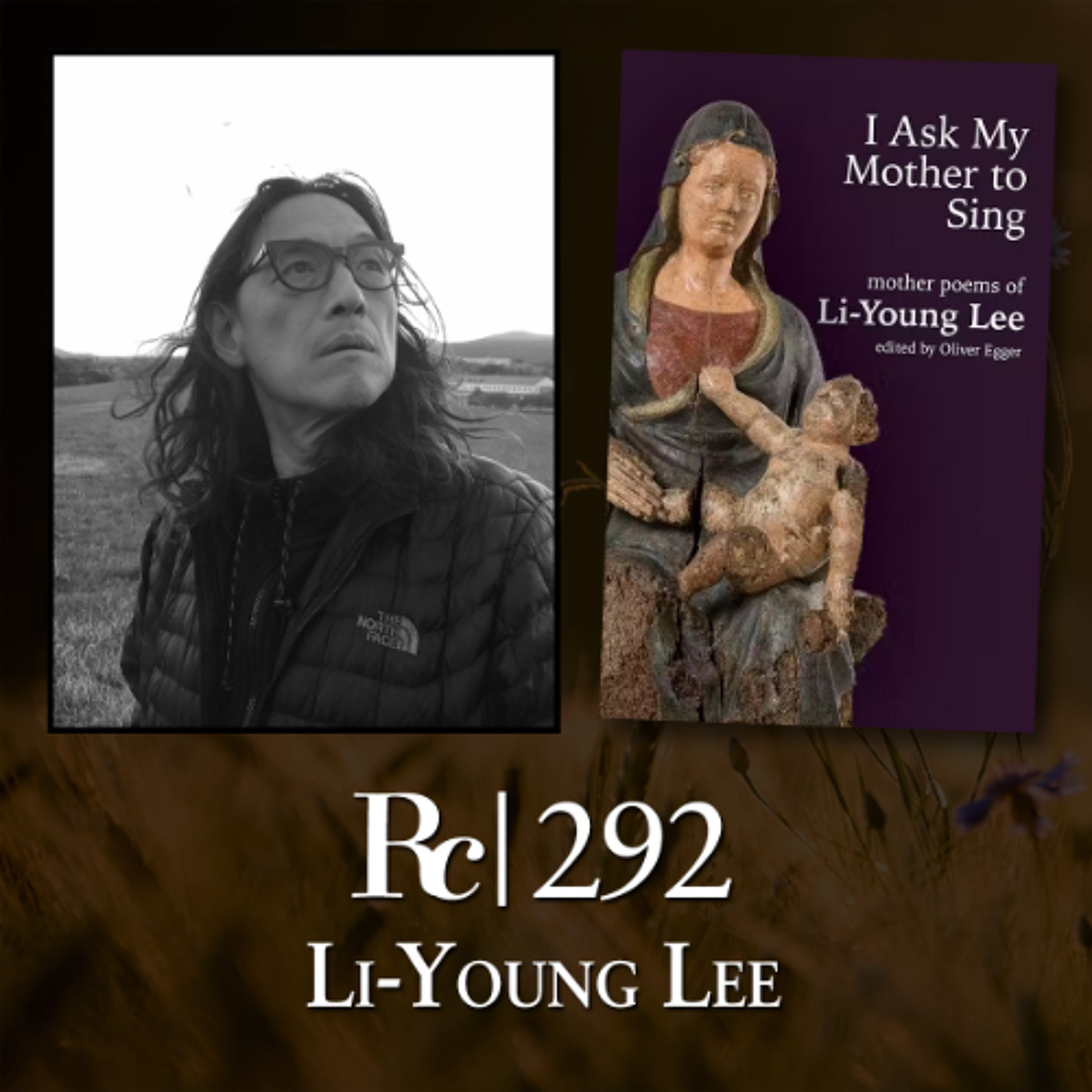 ep. 292 - Li-Young Lee