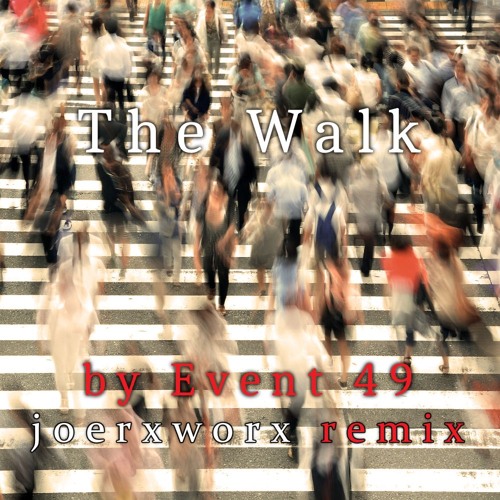 The Walk / by Event 49 / Sax Remix