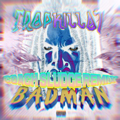 Tropkillaz - Badman Coach-Remix