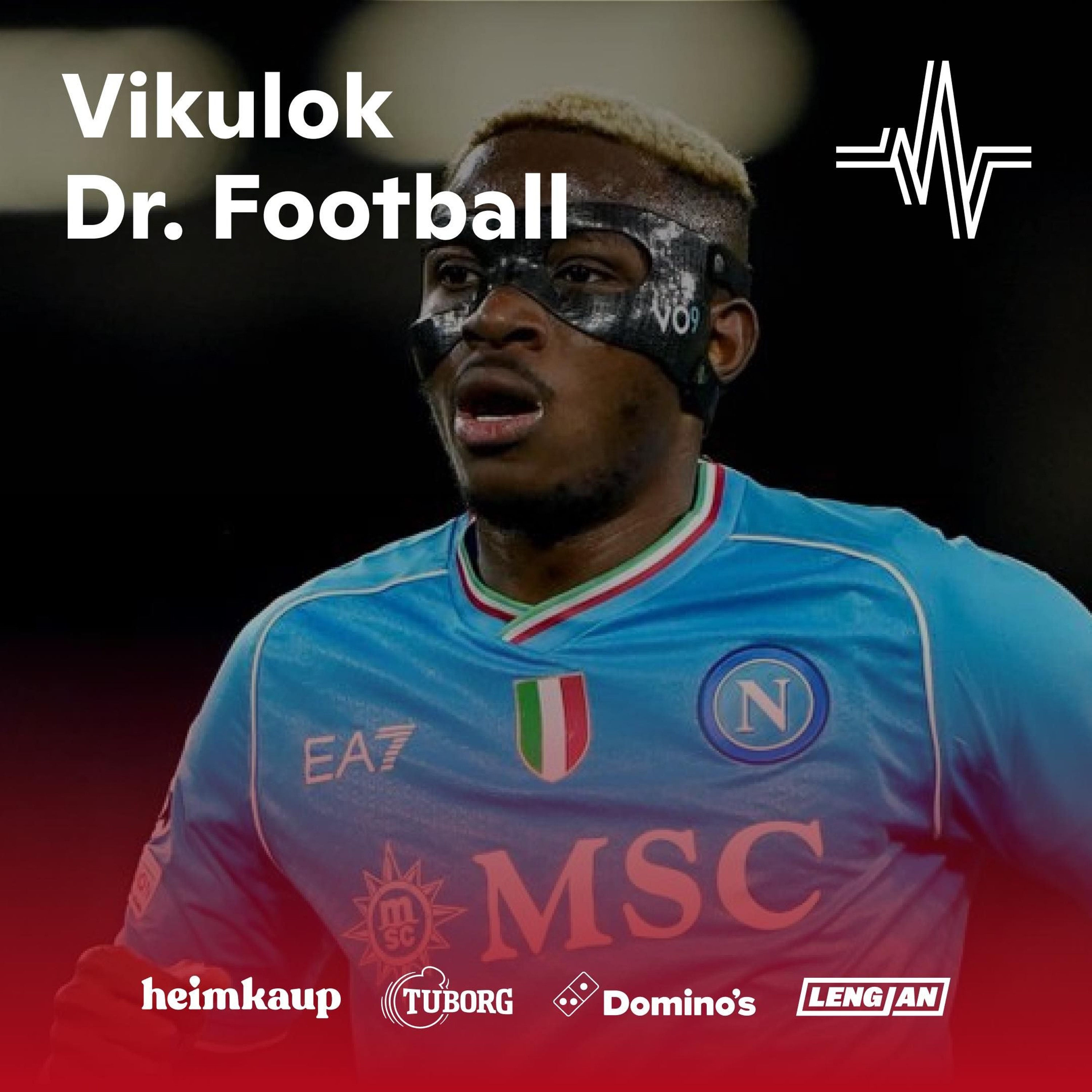 Vikulok Dr. Football - Arnar kveður Hlíðarenda og stjórstjarna verður lánsmaður