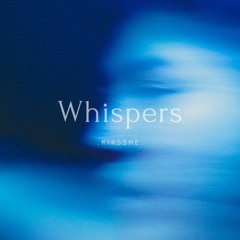 Whispers