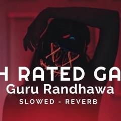 High Rated Gabru - Guru Randhawa (Slowed & Reverb) | HR Animation