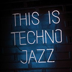 This is Techno Jazz Vol.2