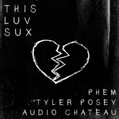 This Luv Sux (feat. phem)