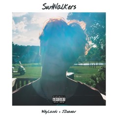 SunWalkers (Feat. J. Ceasar)[Prod. Unknown Instrumentalz]
