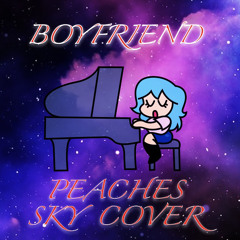 Boyfriend (Sky Peaches Cover)