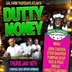 GAL FARM THURSDAYS DUTTY MONEY