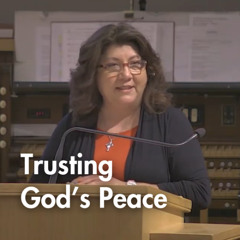 Trusting God’s Peace | Pastor Melinda Garza Moran