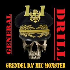 Grendel Da' Mic Monster-Get Sturdy prod. by ZK OTB x @J1 GTB