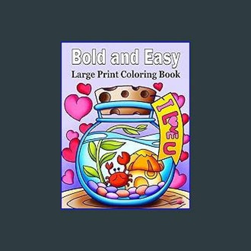 Stream ebook bold and easy large print coloring book an big and