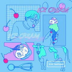 ICE CREAM (short ver.)
