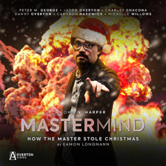 Mastermind | Volume 2 | Christmas Special: How The Master Stole Christmas