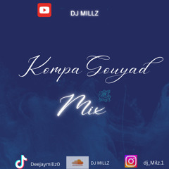 Dj MILLZ kompa gouyad mix.wav