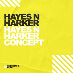 (Experience Trance) Hayes & Harker - The Hayes & Harker Concept Vol 12