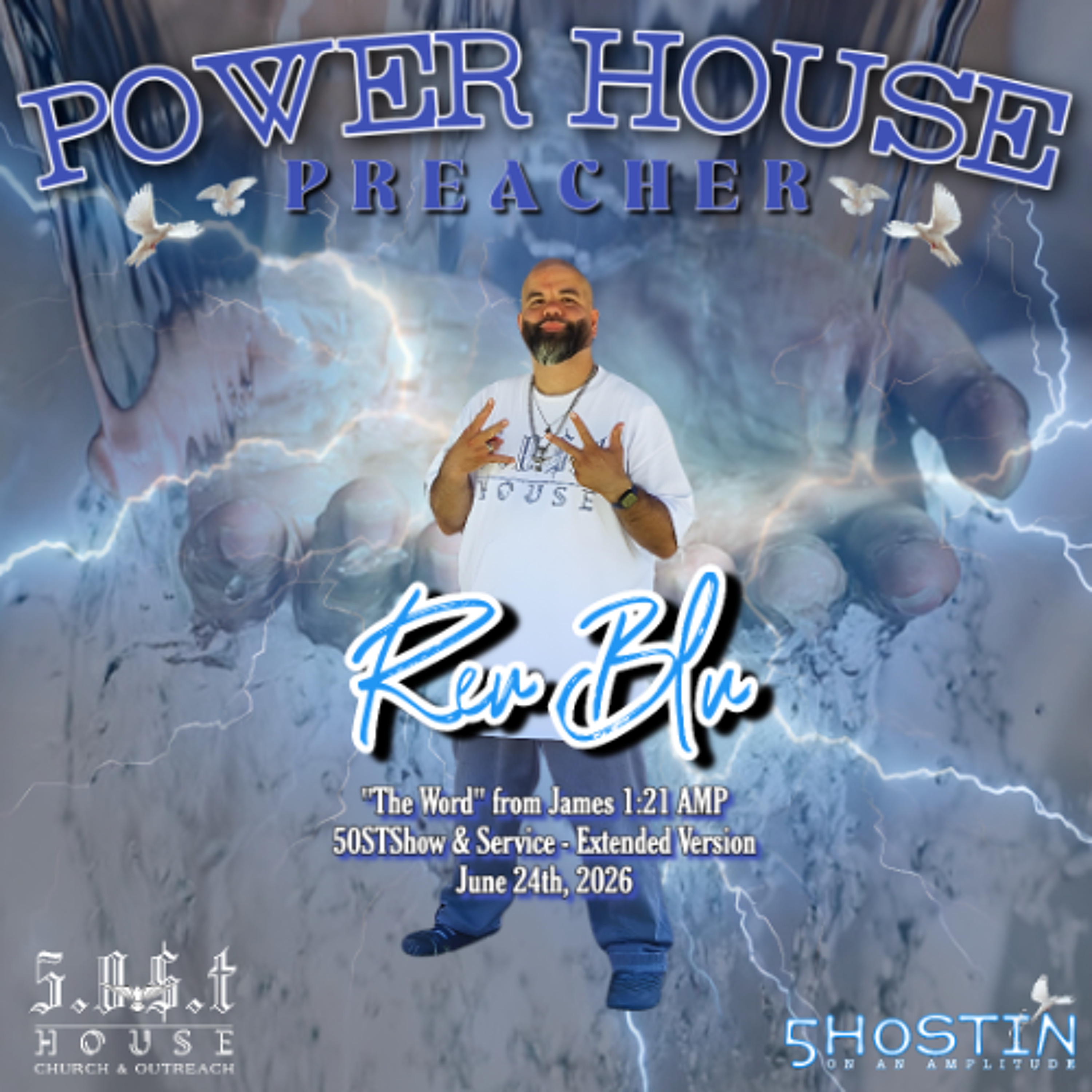 Power House Preacher "The Word" (06.24.26) Extended Version episode artwork