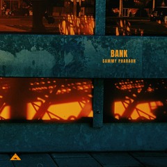 BANK (Prod. Sammy Pharaoh)