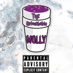 Tigz X Untouchable - Molly