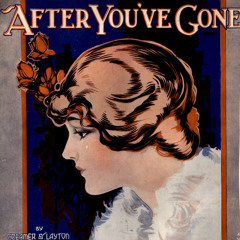 After You've Gone